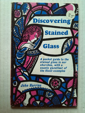 Discovering Stained Glass [Paperback] Harries, John