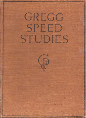 Gregg Speed Studies. With illustrations