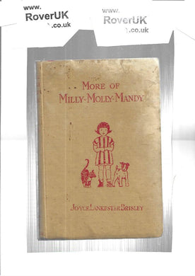 More of Milly - Molly - Mandy. Hardcover. Joyce Lankester Brisley