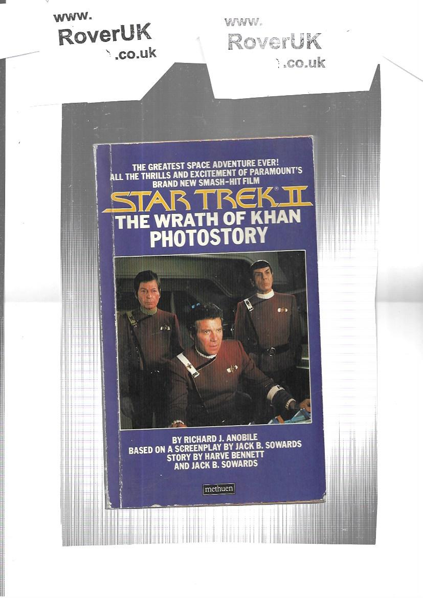 Star Trek II-The Wrath of Kahn Photostory Paperback, 1982 by Richard J. Anobile