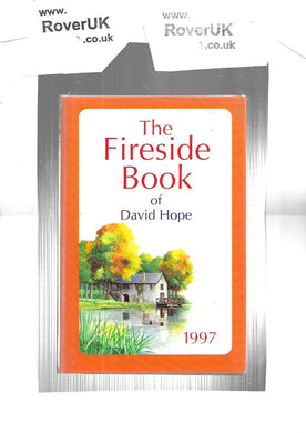 The Fireside Book of David Hope: 1997 Hardcover  by David Hope