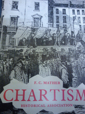 Chartism (Historical Association General Series, no.61)