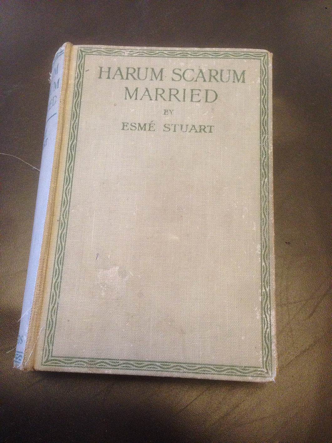 Harum Scarum Married [Hardcover] Esme Stuart