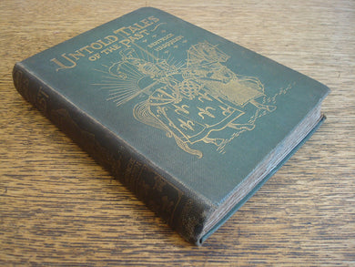 Untold Tales of the Past