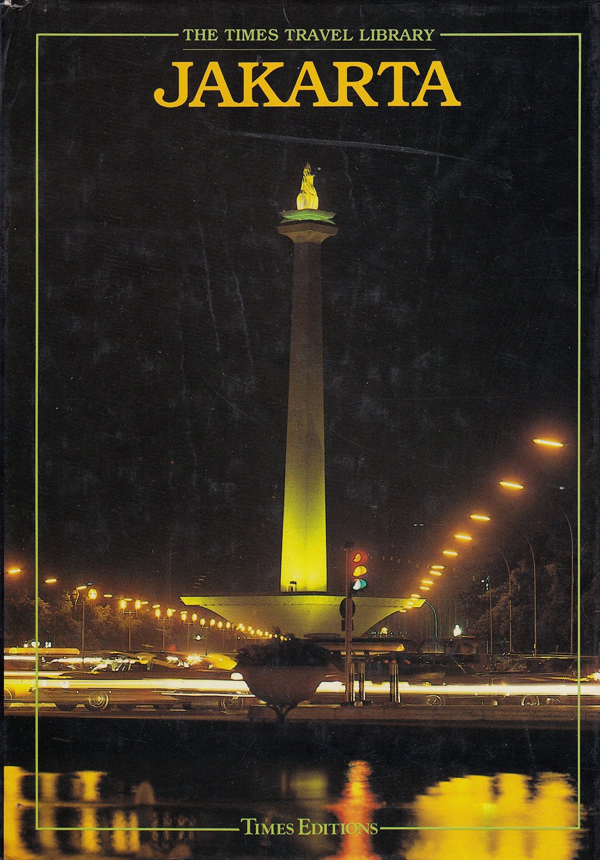 Jakarta (Times Travel Library) Zach, Paul; Edelson, Mary Jane; Edleson, Mary Jane and et al