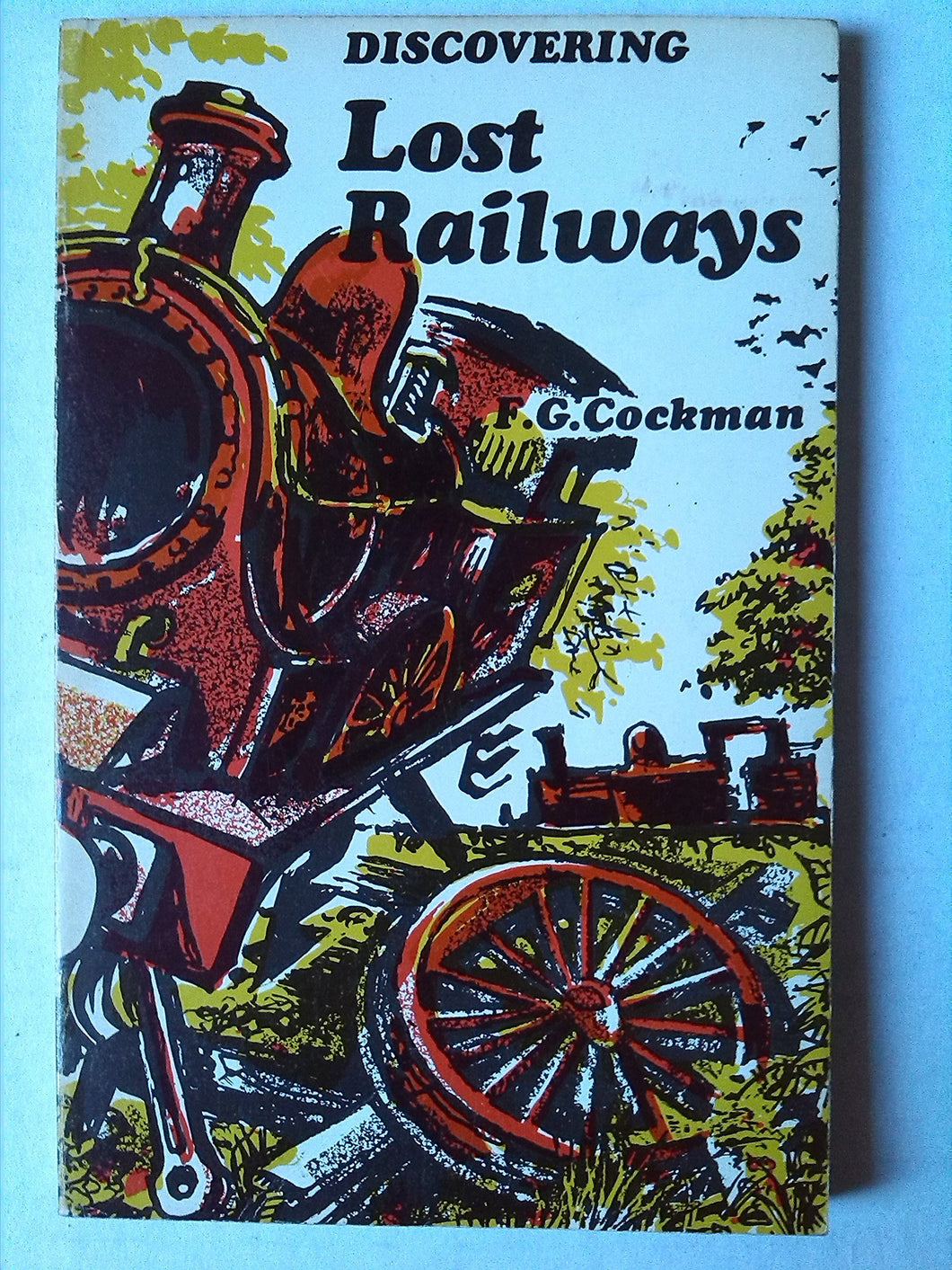 Lost Railways (Discovering) Cockman, F.G.