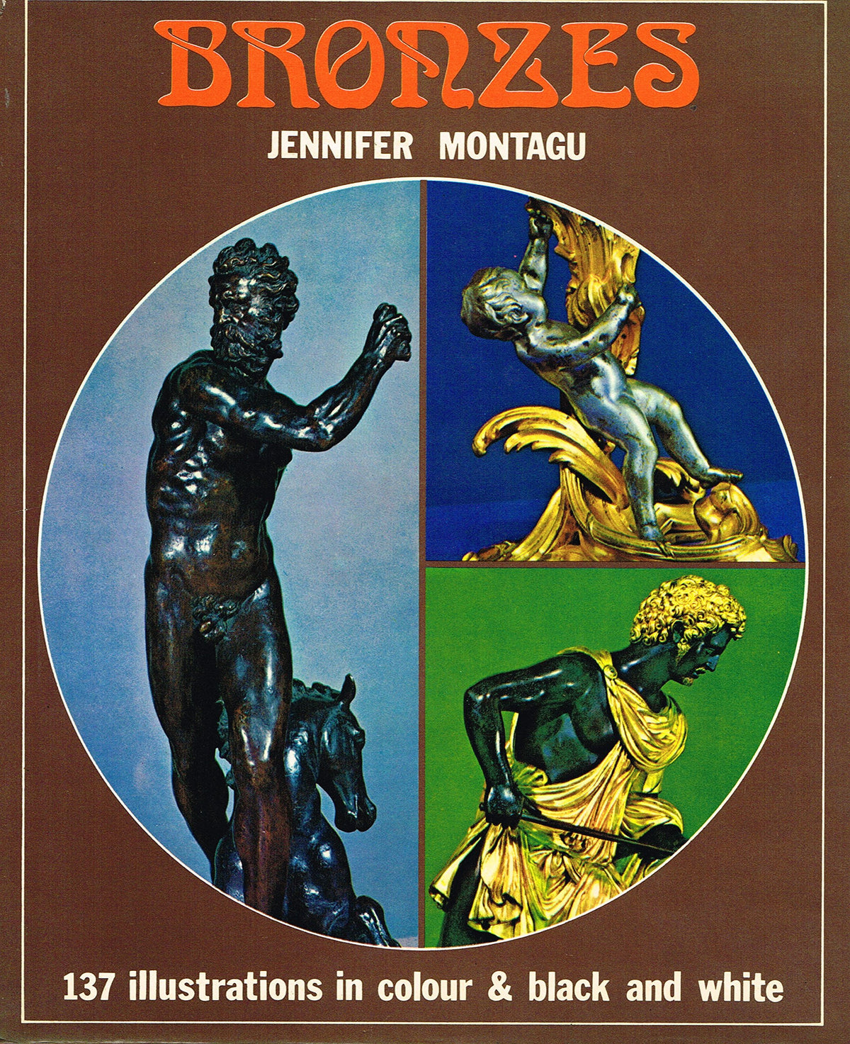 Bronzes Montagu, Jennifer