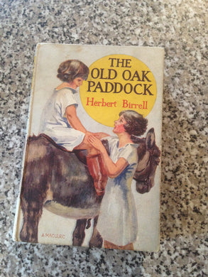 The old oak paddock [Hardcover]