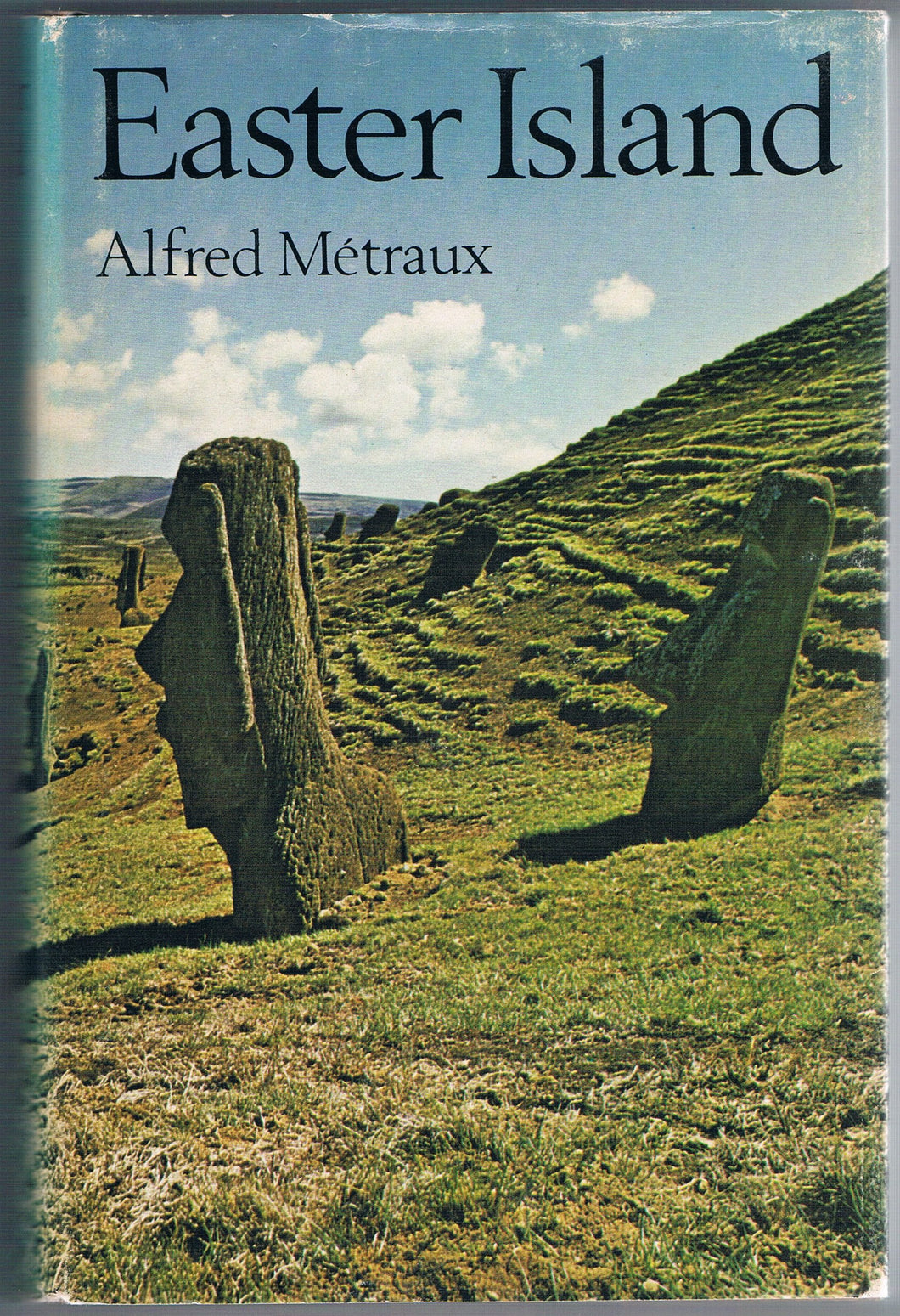 EASTER ISLAND. [Hardcover] Metraux, Alfred