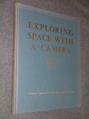 Exploring Space With a Camera SP-168 [Hardcover] Edgar M. Cortright
