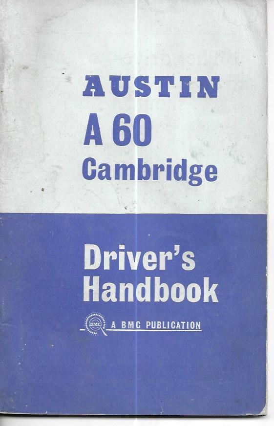 Austin A60 Cambridge, Saloon and Countryman Official Driver's Handbook (AKD 3909) British Leyland