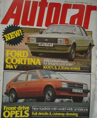 AUTOCAR 1 SEPTEMBER 1979, FORD CORTINA, OPEL KADETT