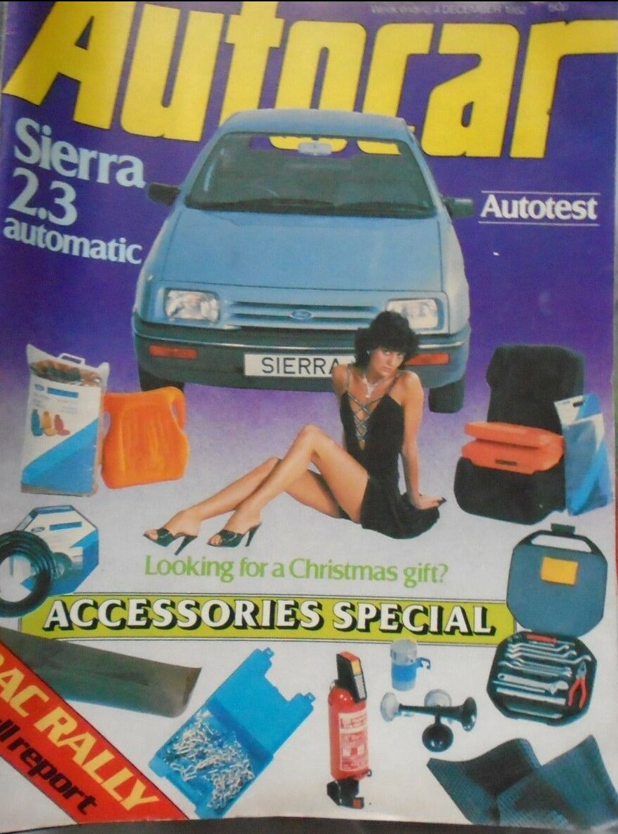 AUTOCAR 4 DECEMBER 1982. SIERRA 2.3 AUTO, ACCESSORIES SPECIAL - RAC RALLY