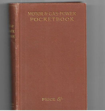 Motor and Gas-power Pocketbook [Hardcover] International Correspondence Schools.