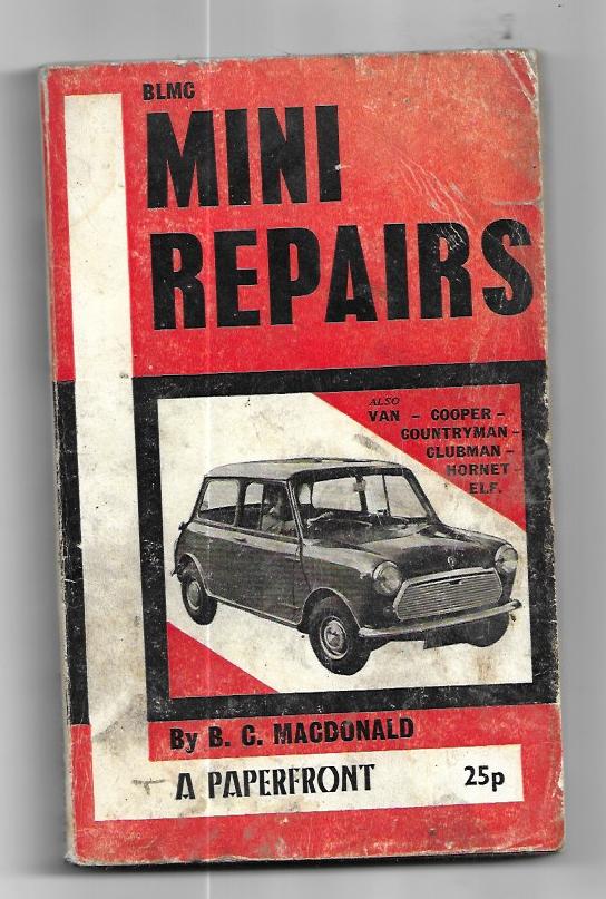 BLMC MINI Repairs Paperback - B.C Macdonald - Van Cooper Countryman Hornet Elf