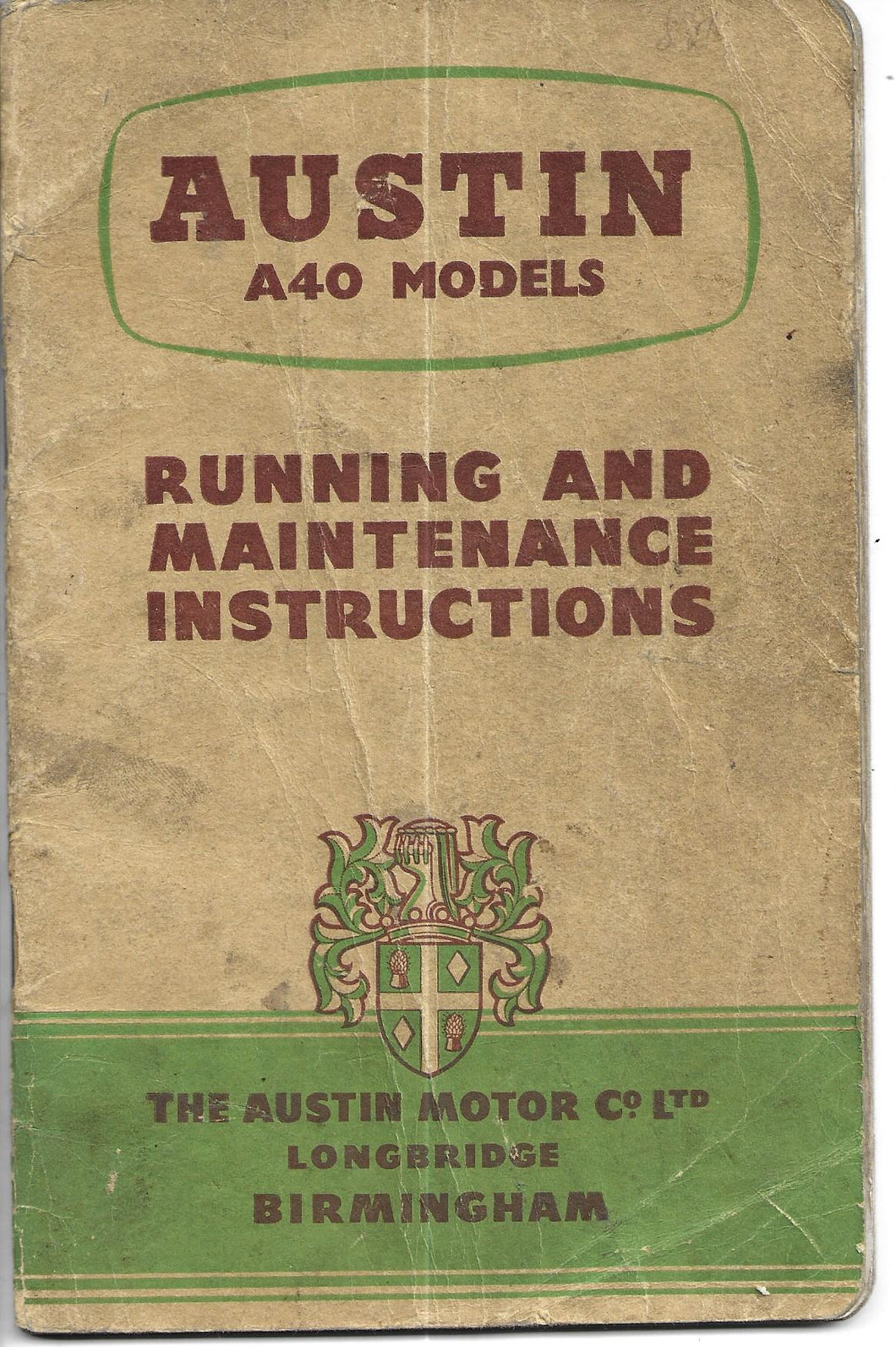Austin A40 Running and Maintenance Instructions - Owners Manual - April 1954