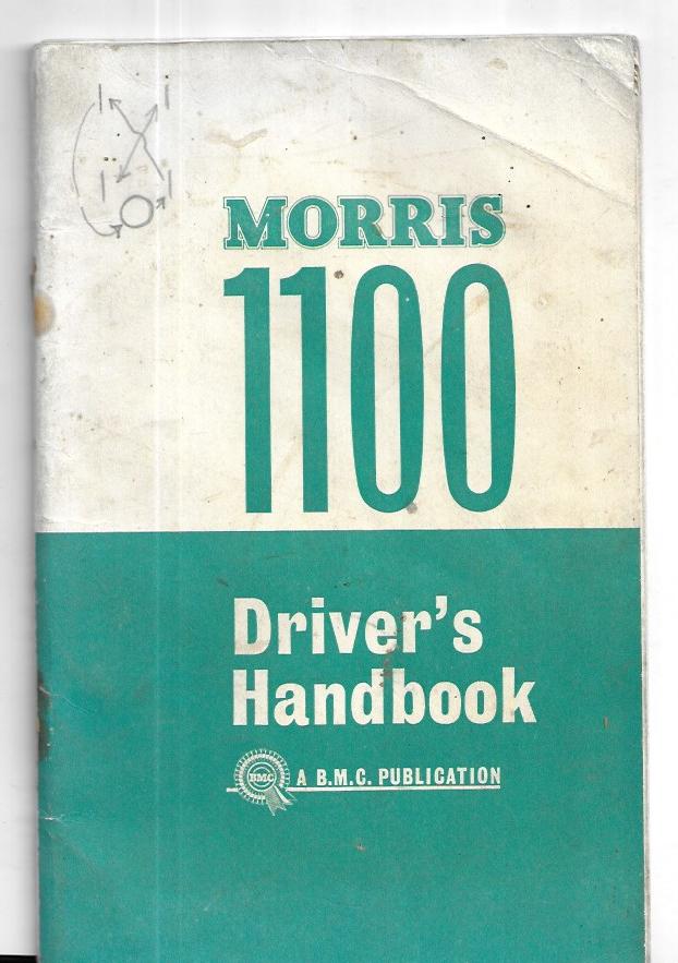 Morris 1100 Official Driver's Handbook (AKD 3896 A) British Leyland