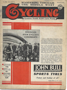 Cycling: (Magazine): No 2252 Vol. LXXXVII: WANDERING THROUGH THE MIDDLE WEST: March 30, 1934 [Paperback] Cycling