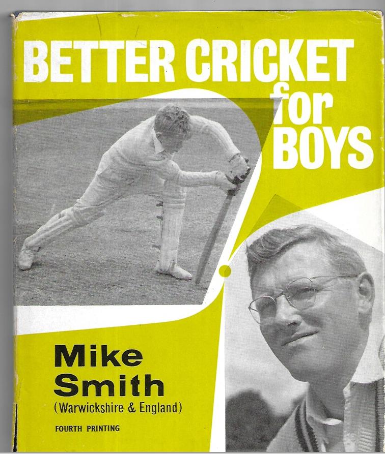 Better Cricket for Boys - Hardcover - Mike Smith -  4th printing