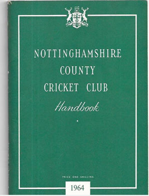 NOTTINGHAMSHIRE COUNTY CRICKET CLUB HANDBOOK 1964