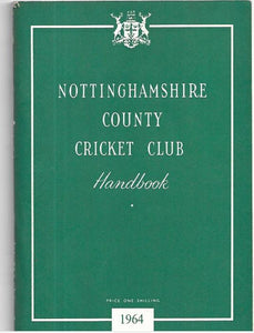 NOTTINGHAMSHIRE COUNTY CRICKET CLUB HANDBOOK 1964