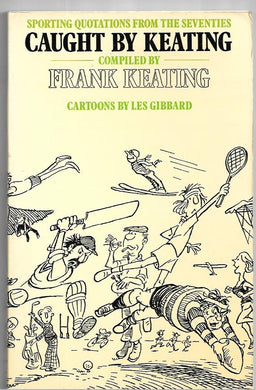 Caught by Keating Paperback – 8 Nov. 1979 by Frank Keating