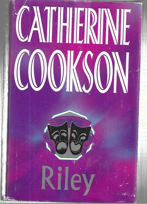 RILEY - CATHERINE COOKSON - HARDCOVER - BCA 1999
