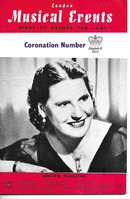 London, Musical Events, Diary of Events for, June 1953, Coronation Number, Kirsten Flagstad