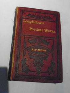 Longfellow's Poetical Works New Edition The Thistle Series Dunn & Wright Glasgow