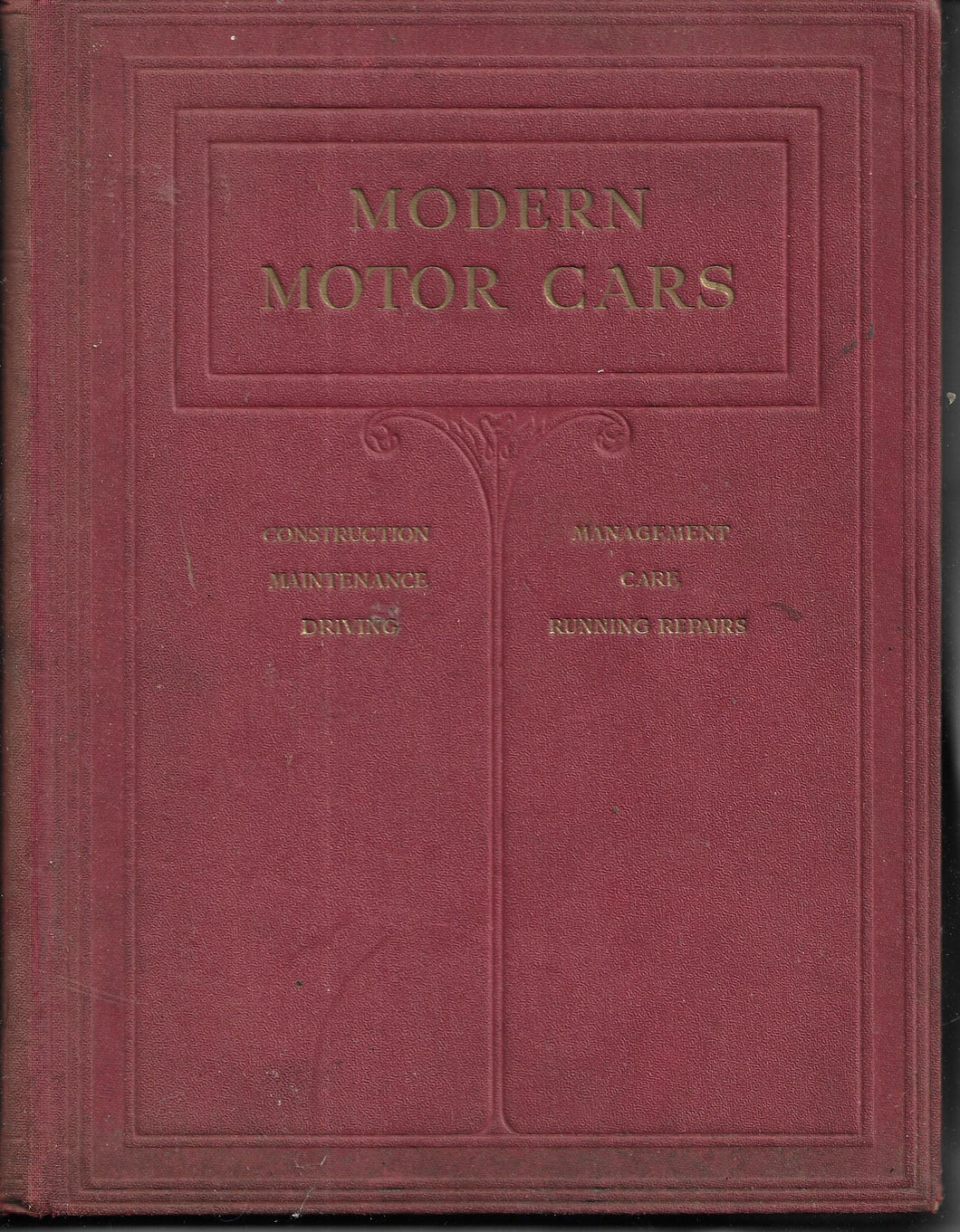 Modern Motor Cars Volume 1, Hardcover, Caxton, A W Judge