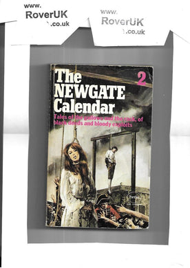 The Newgate Calendar - Paperback - Volume 2 ( II ) Various
