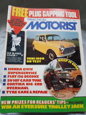 Practical motorist April 1977 mini 1000 Honda Civic Fiat 126 Cortina no freebies
