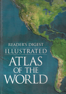 Reader's Digest Illustrated Atlas of the World - Hardcover - 1997