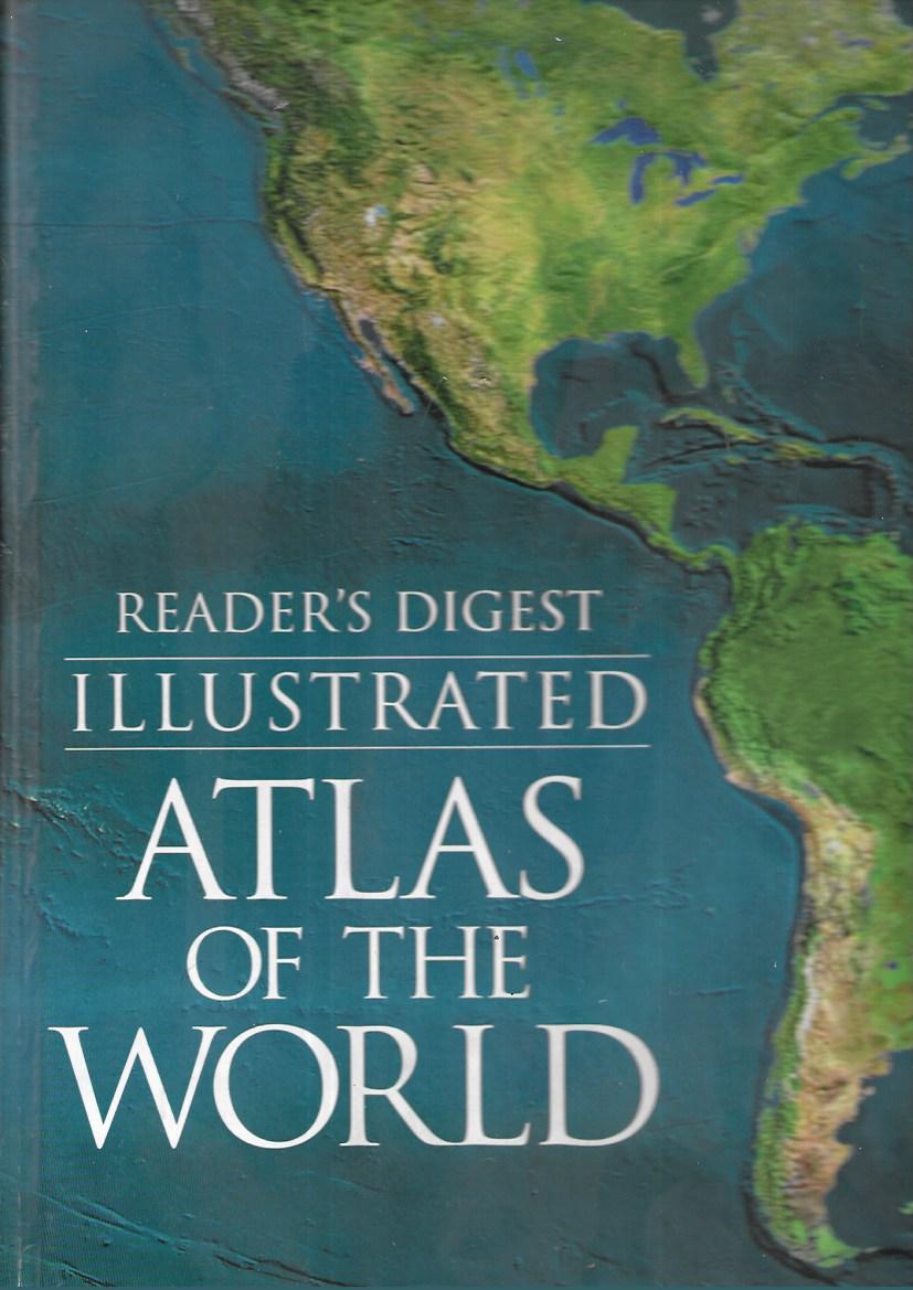 Reader's Digest Illustrated Atlas of the World - Hardcover - 1997