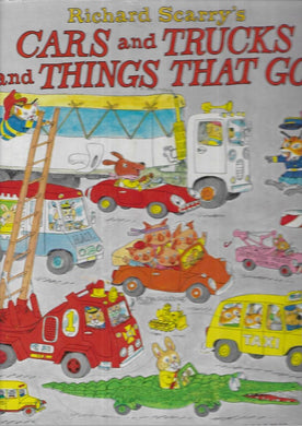 Cars and Trucks and Things That Go - Hardcover - Scarry, Richard - 1974