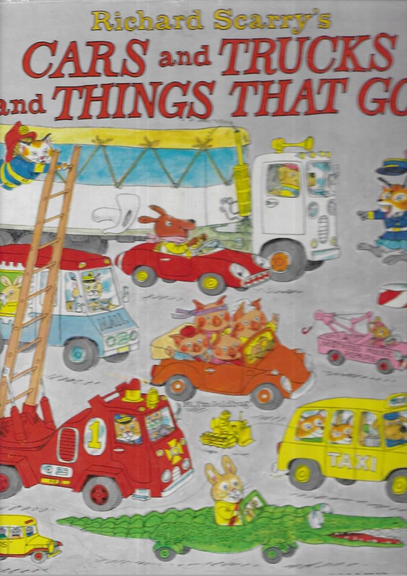 Cars and Trucks and Things That Go - Hardcover - Scarry, Richard - 1974