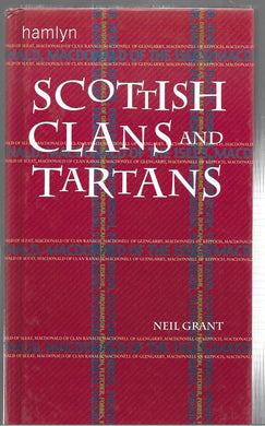 Scottish Clans and Tartans - Hardcover  Grant, Neil