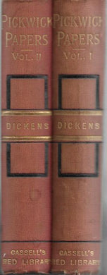 The Pickwick Club - Pickwick Papers - The Posthumous Papers - Charles Dickens Volumes 1 and 2 Hardcover - Cassell & Company London -