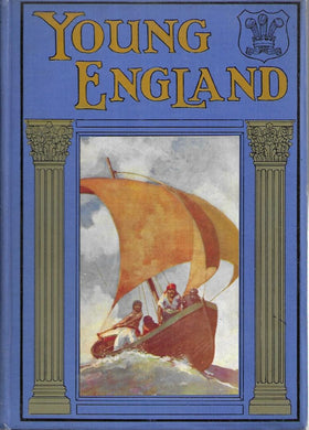 Forty-Sixth Annual Volume YOUNG ENGLAND - The Pilgrims Press - Hardcover