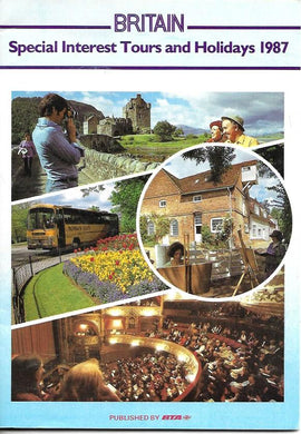 Britain - Special Interest Tours and Holidays 1987 - Paperback - Published by BTA