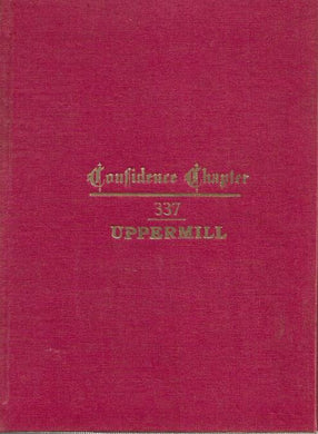 Confidence Chapter 337  Uppermill - Hardcover - By-Laws - Facsimile of Warrant 1939
