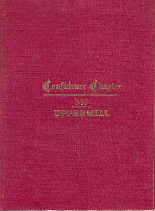 Confidence Chapter 337  Uppermill - Hardcover - By-Laws - Facsimile of Warrant 1939