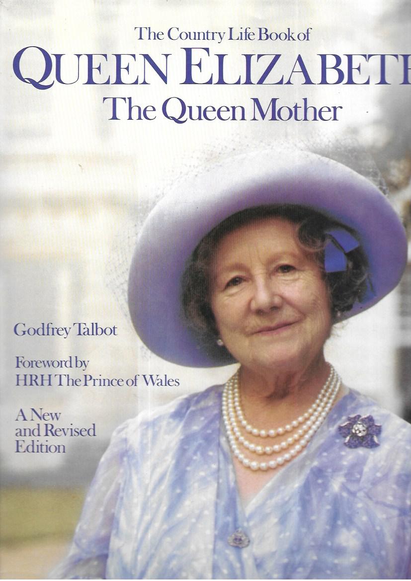 The Country Life of Queen Elizabeth - The Queen Mother - Hardcover - Godfrey Talbot - BCA 1983