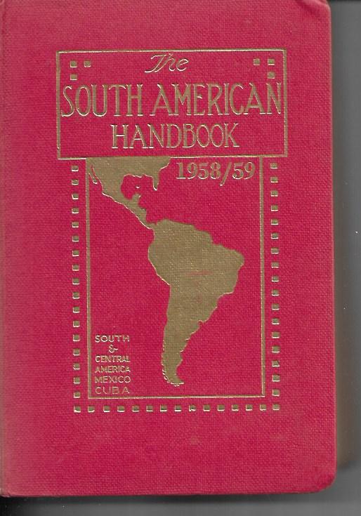The South American Handbook 1958 / 59 - Hardcover - South & Central America Mexico Cuba - Howell Davies
