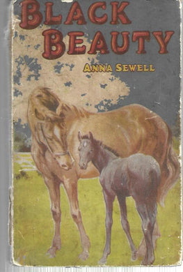 Black Beauty - The Autobiography of a horse - Anna Sewell - The Children's Press - Hardcover