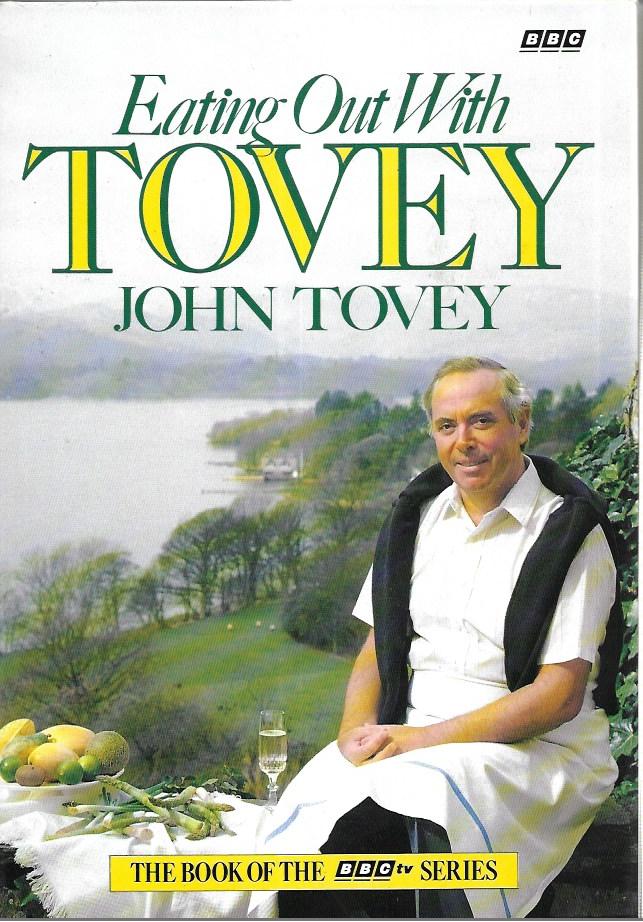 Eating Out with Tovey  - Hardcover Tovey, John - 1988