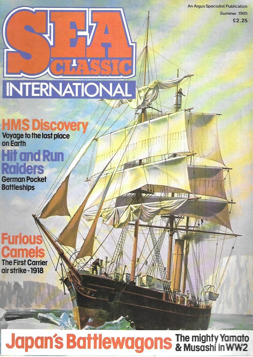 Magazine - Sea Classic International - An Argus Specialist Publication Summer 1985