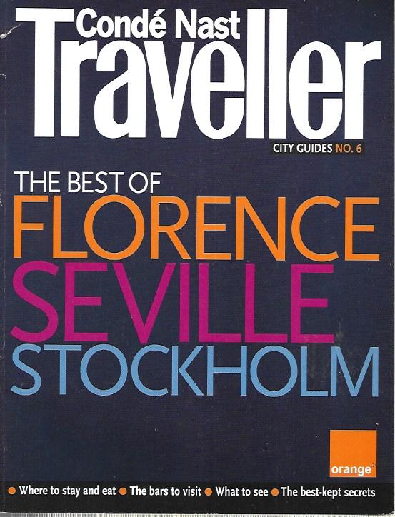 City Guides No 6. The Best of Florence, Seville, Stockholm - Paperback