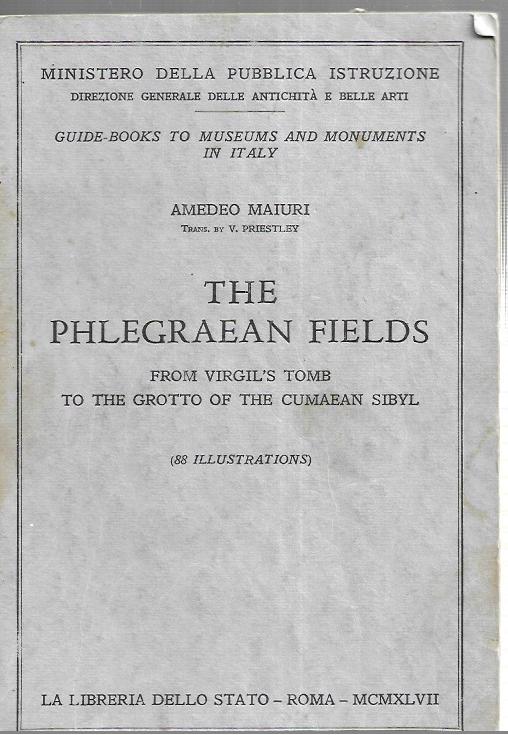 The Phlegraean Fields - Paperback - Guide to museums and monuments in Italy - Amedeo Maiuri - Priestley