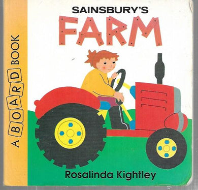 Sainsbury's Farm - A Board Book - Rosalinda Kightley